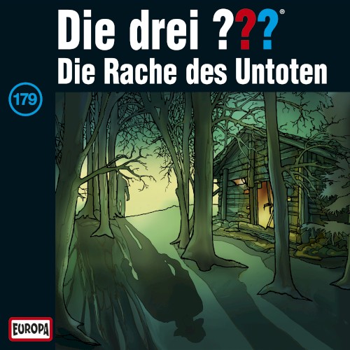 Die drei ??? 179: Die Rache des Untoten