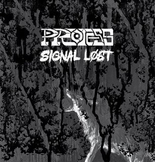 Protess / Signal Lost