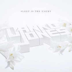 Sleep Is the Enemy
