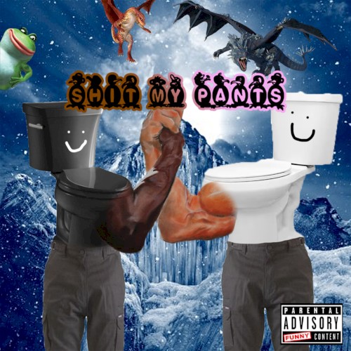 Shit My Pants