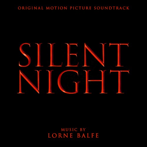 Silent Night: Original Motion Picture Soundtrack