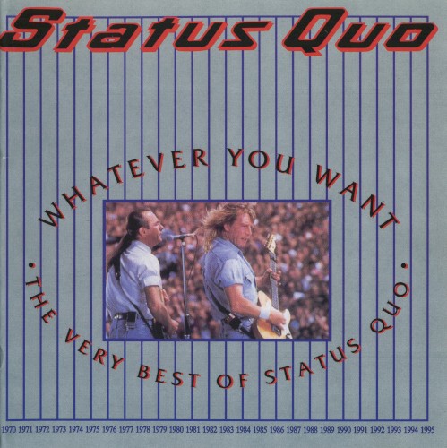 Whatever You Want: The Very Best of Status Quo