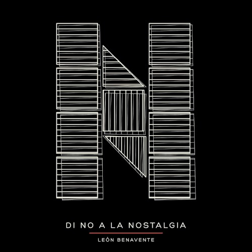 Di no a la nostalgia