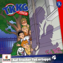 TKKG Junior 1: Auf frischer Tat ertappt