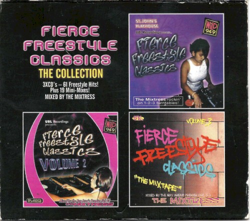 Fierce Freestyle Classics (The Collection)