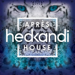 Hed Kandi: Après House