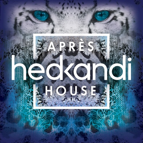 Hed Kandi: Après House