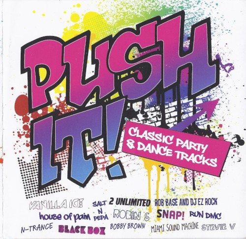Push It! Classic Party & Dance Tracks