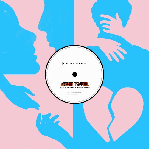 Afraid to Feel (David Guetta & Dyro remix)