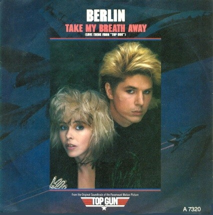 Take My Breath Away (Love Theme From “Top Gun”)