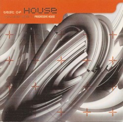 Best of House, Volume 1: Progressive House