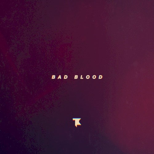 Bad Blood