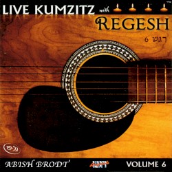 Regesh, Vol. 6 - Live Kumzitz