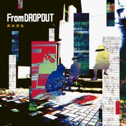 From DROPOUT