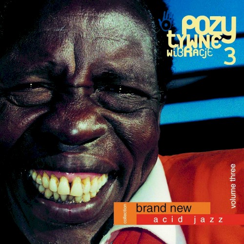 Pozytywne Wibracje, Volume 3