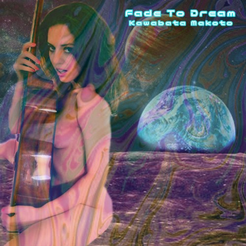 Fade to Dream