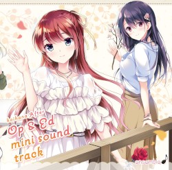 恋はそっと咲く花のように〜二人は永遠に寄り添っていく〜 OP & ED mini soundtrack