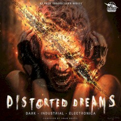 Distorted Dreams