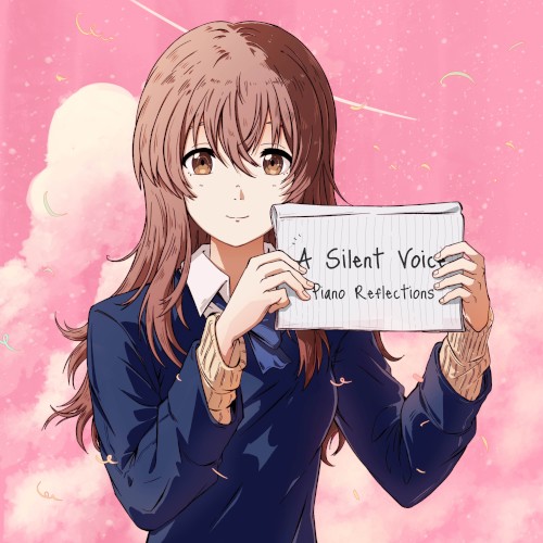 A Silent Voice - Piano Reflections