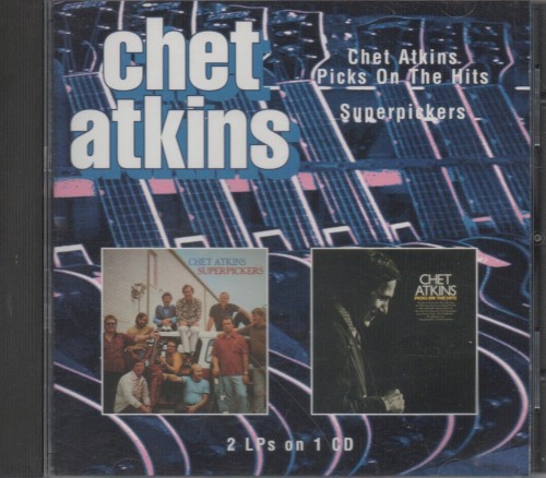 Chet Atkins Picks on the Hits / Superpickers