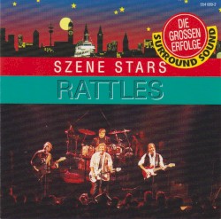 Rattles Live - Szene Stars