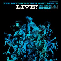 The Daptone Super Soul Revue Live at the Apollo