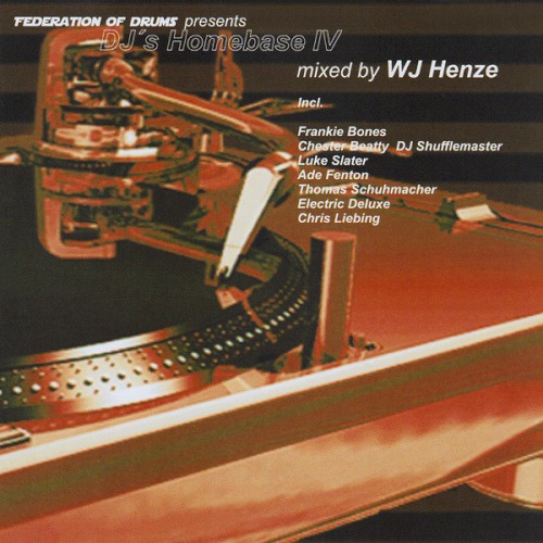 Federation of Drums Presents: DJ's Homebase IV