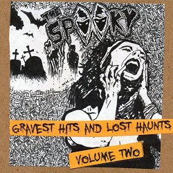 Gravest Hits and Lost Haunts, Volume Two