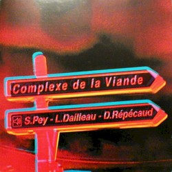 Le Complexe De La Viande