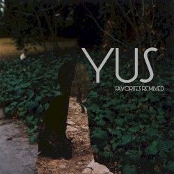 Favorites Remixed
