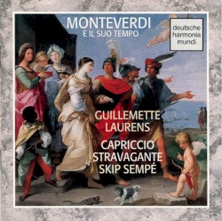 Monteverdi e il suo Tempo
