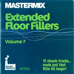 Mastermix: Extended Floor Fillers, Volume 7
