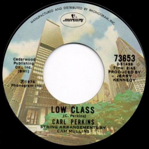 Low Class / You’ll Always Be a Lady to Me