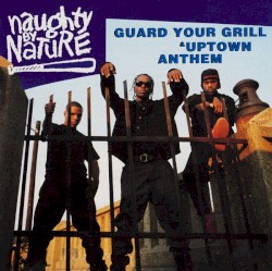 Guard Your Grill & Uptown Anthem