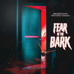 Fear of the Bark