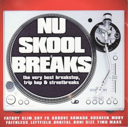 Nu Skool Breaks
