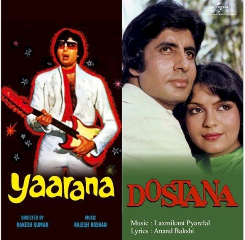 Yaarana & Dostana