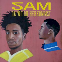 Da wo du herkommst