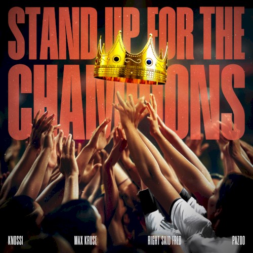 Stand Up for the Champions
