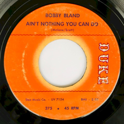 Ain’t Nothing You Can Do / Honey Child