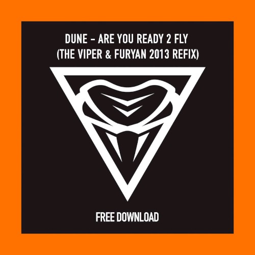 Are You Ready 2 Fly (The Viper & Furyan 2013 Remix)