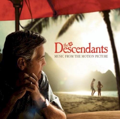 The Descendants: Music from the Motion Picture