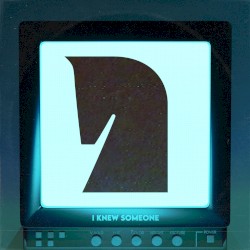 I Knew Someone (Knightlife Remix)