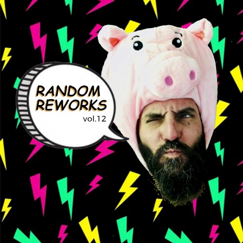 Random Reworks, Vol. 12