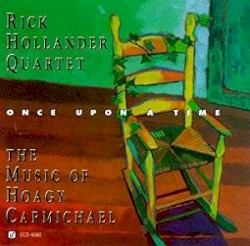 Once Upon a Time: The Music of Hoagy Carmichael