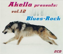 Akella Presents - Volume 12: Blues Rock