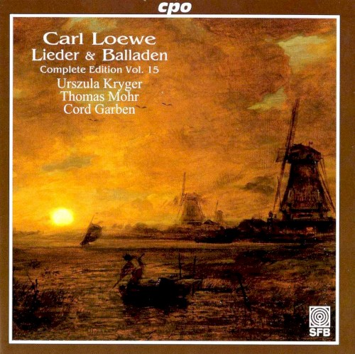 Lieder & Balladen: Complete Edition, Volume 15