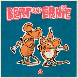 Bert & Ernie