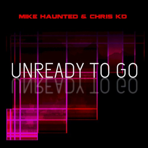 Unready To Go