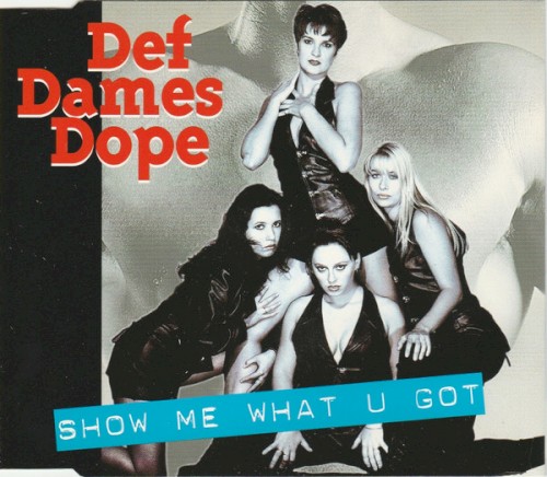 Show Me What U Got